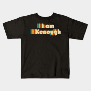 retro I am Kenough Kids T-Shirt